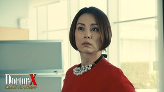 テレ朝【ドクターX ～外科医・大門未知子～】６　１０月１７日　２１時～